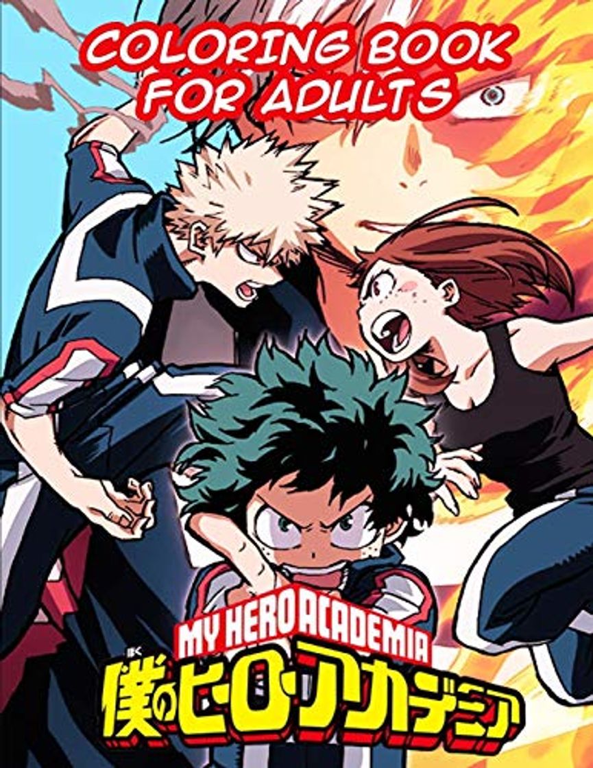 Books My Hero Academia Coloring Book For Adults: boku no hero academia Coloring