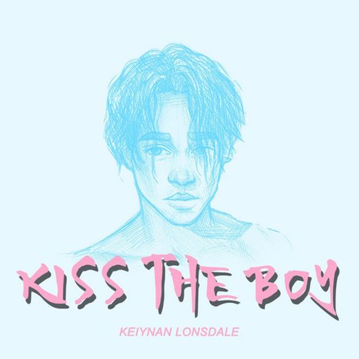 Kiss The Boy