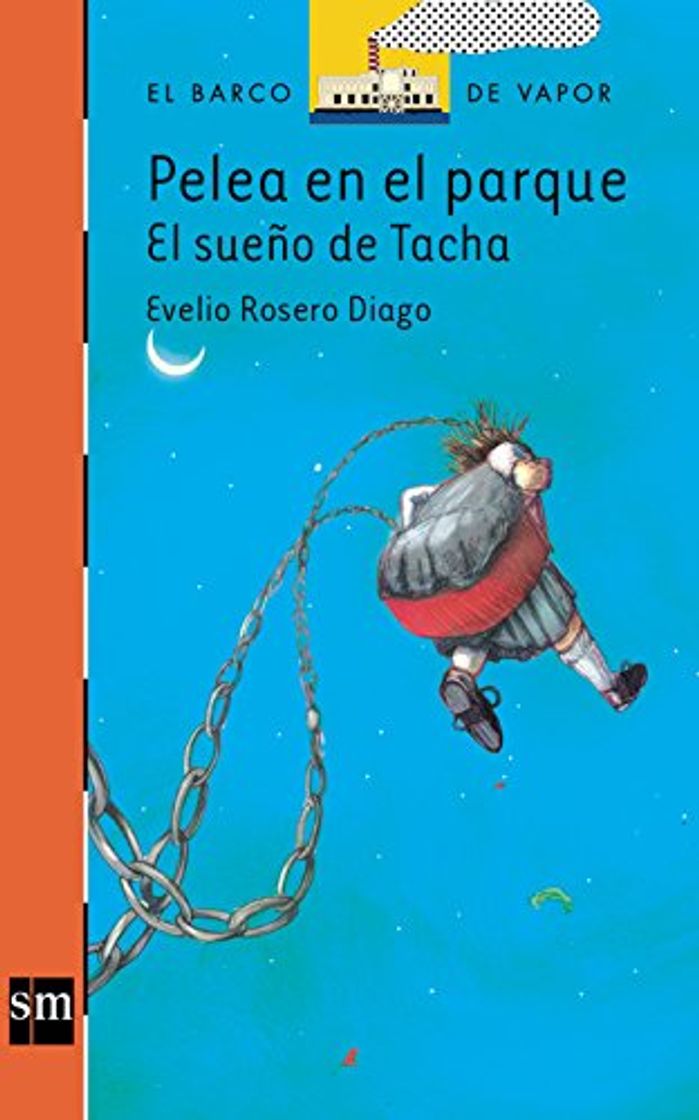 Book Pelea en el parque: el sueño de Tacha