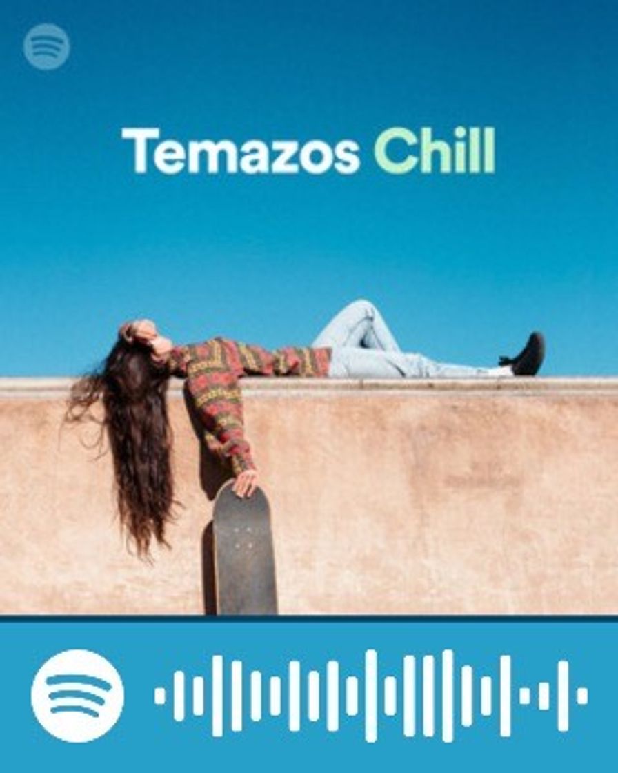 Canciones Temazos Chill