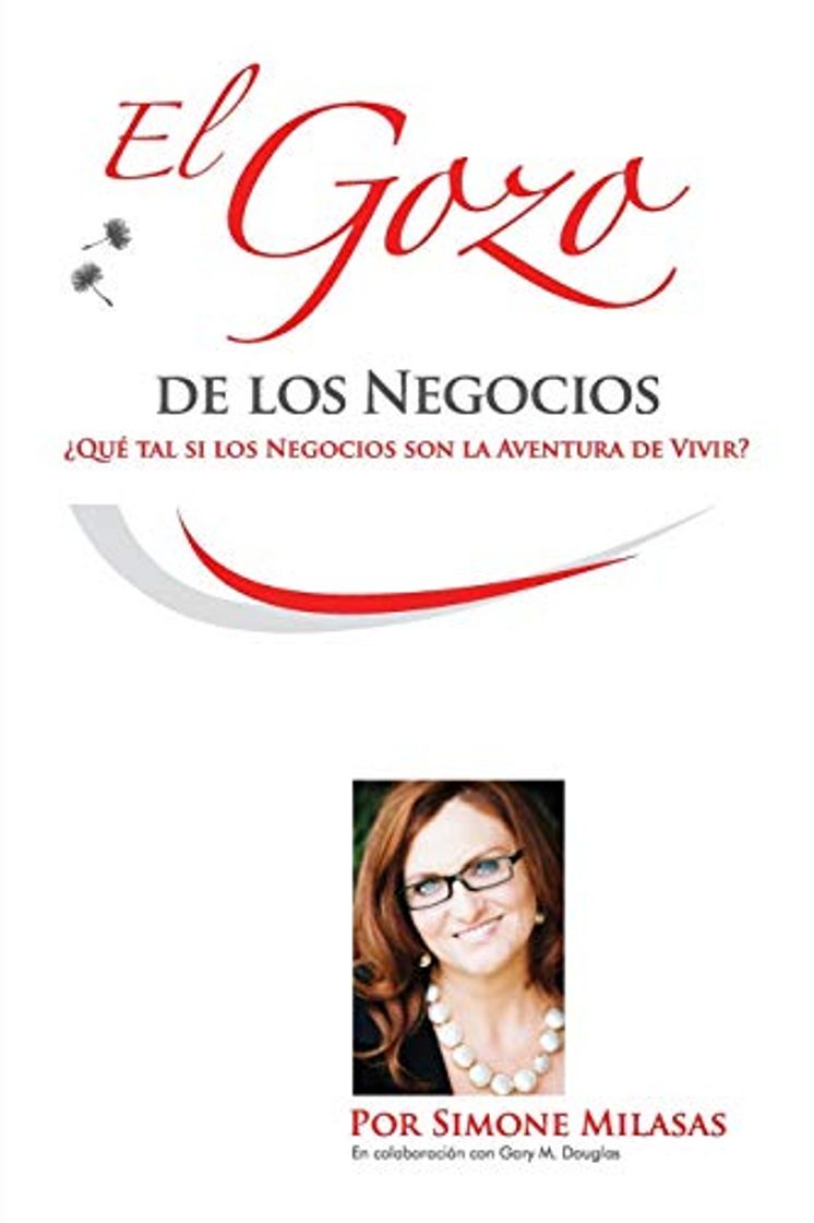 Libro El Gozo de Los Negocios