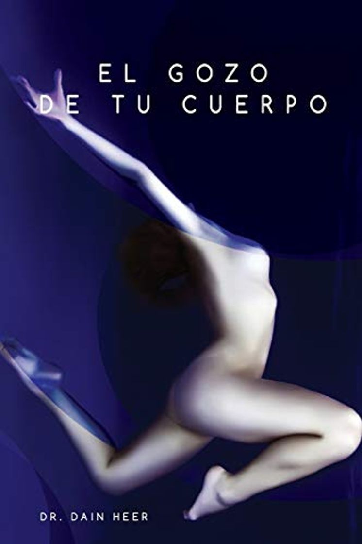 Libro El gozo de tu cuerpo