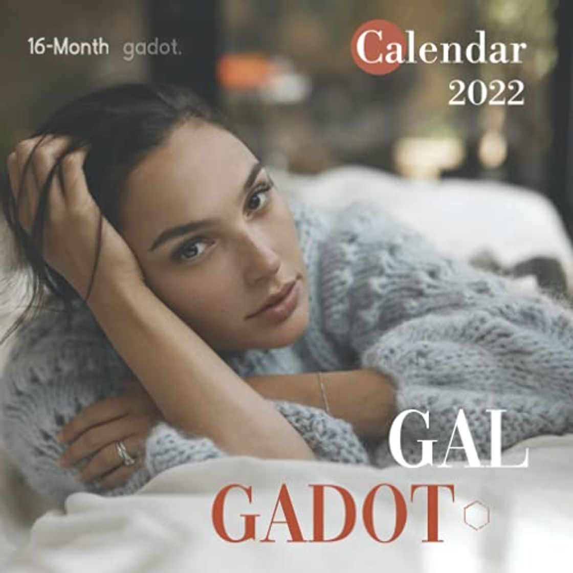 Libros Gal Gadot 2022 Calendar: Fabulous Calendar 2022 for fans in 7x7 inch