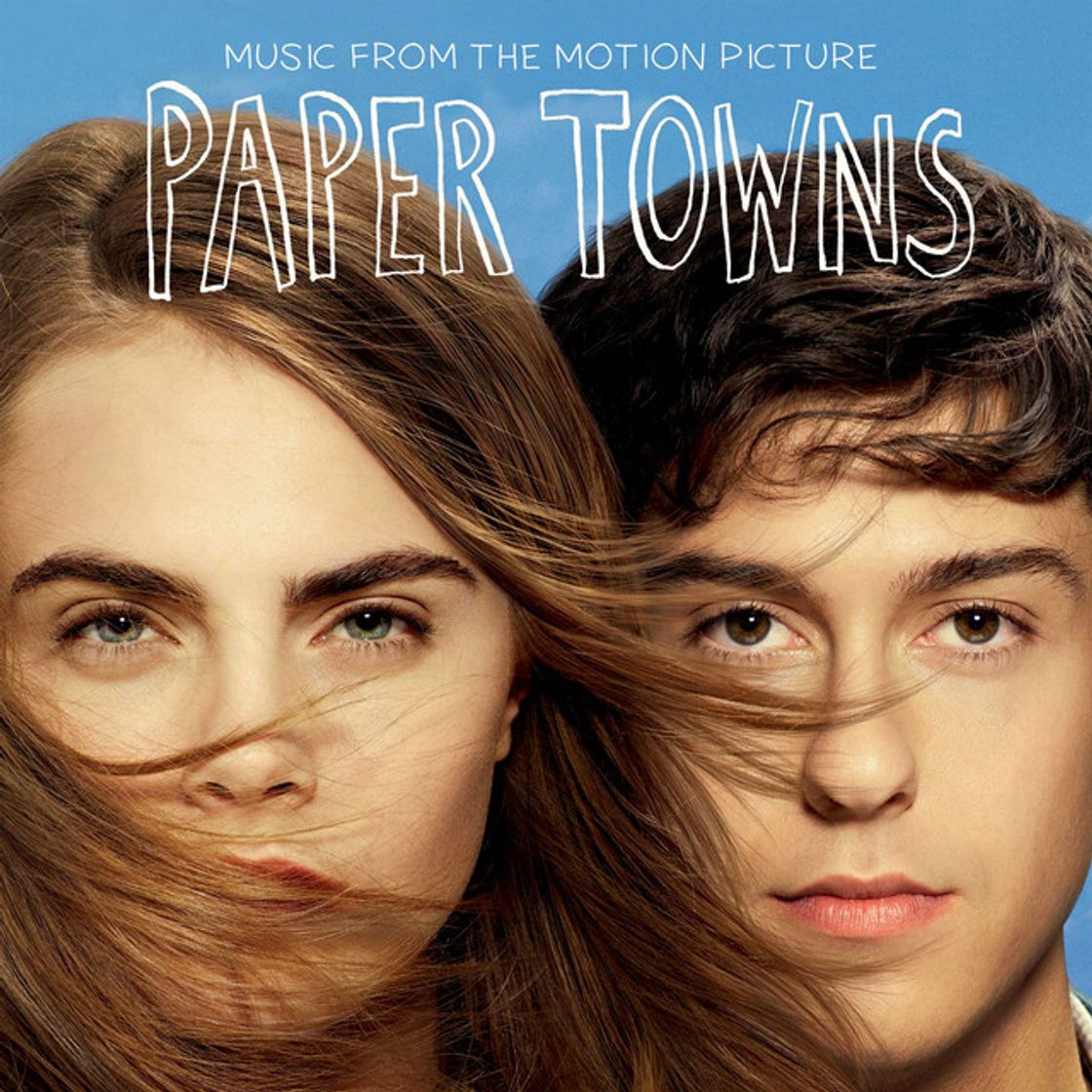 Canción Lost It To Trying - Paper Towns Mix