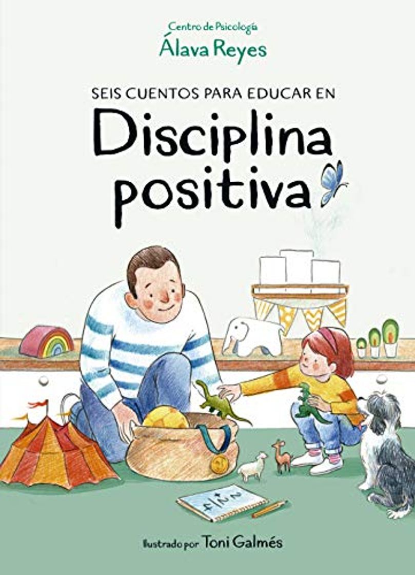 Libro Seis cuentos para educar en disciplina positiva