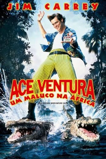 Ace Ventura: When Nature Calls