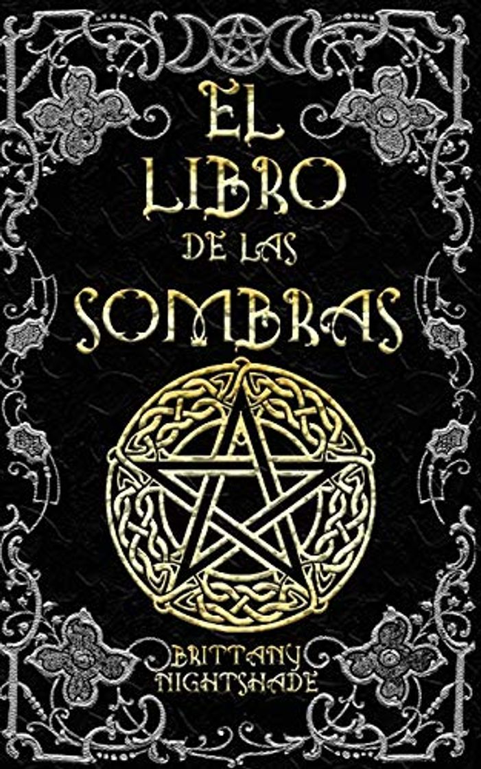 Book El Libro de las Sombras: hechizos y conjuros: magia roja, blanca y negra