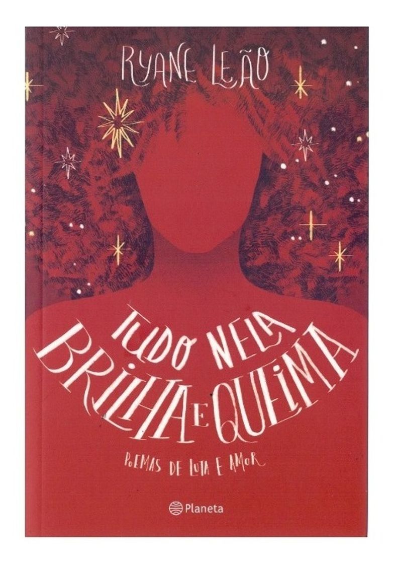 Libro Tudo Nela Brilha e Queima 