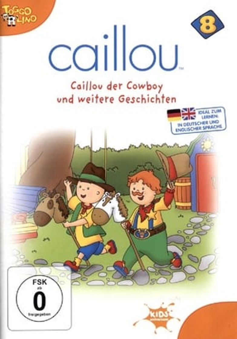 Movie Caillou 08 - Caillou der Cowboy und weitere Geschichten