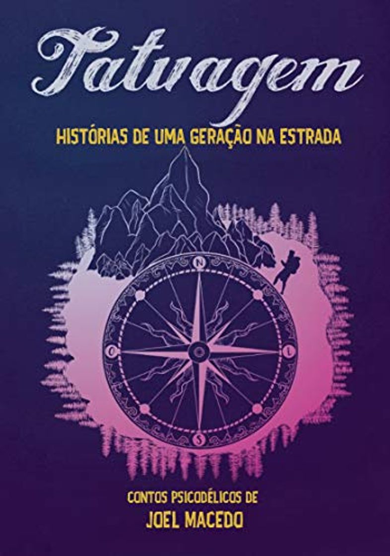 Libros Tatuagem: histórias de uma geração na estrada