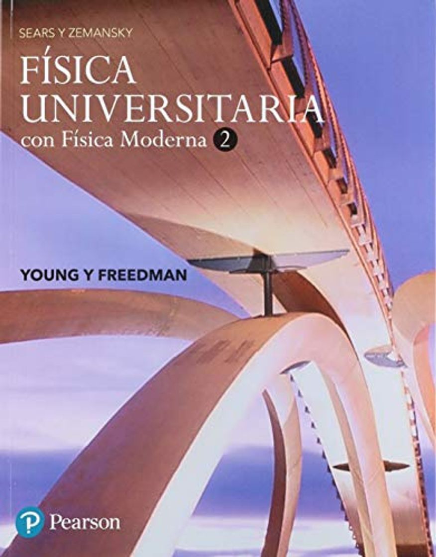 Book Física Universitaria con Física Moderna vol 2 Sears y Zemansky 2018