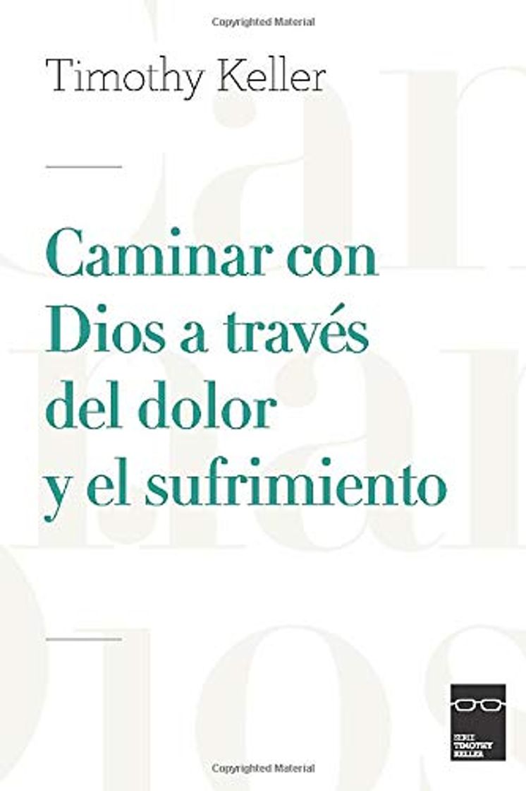 Libro Caminar con Dios a través del dolor y sufrimiento