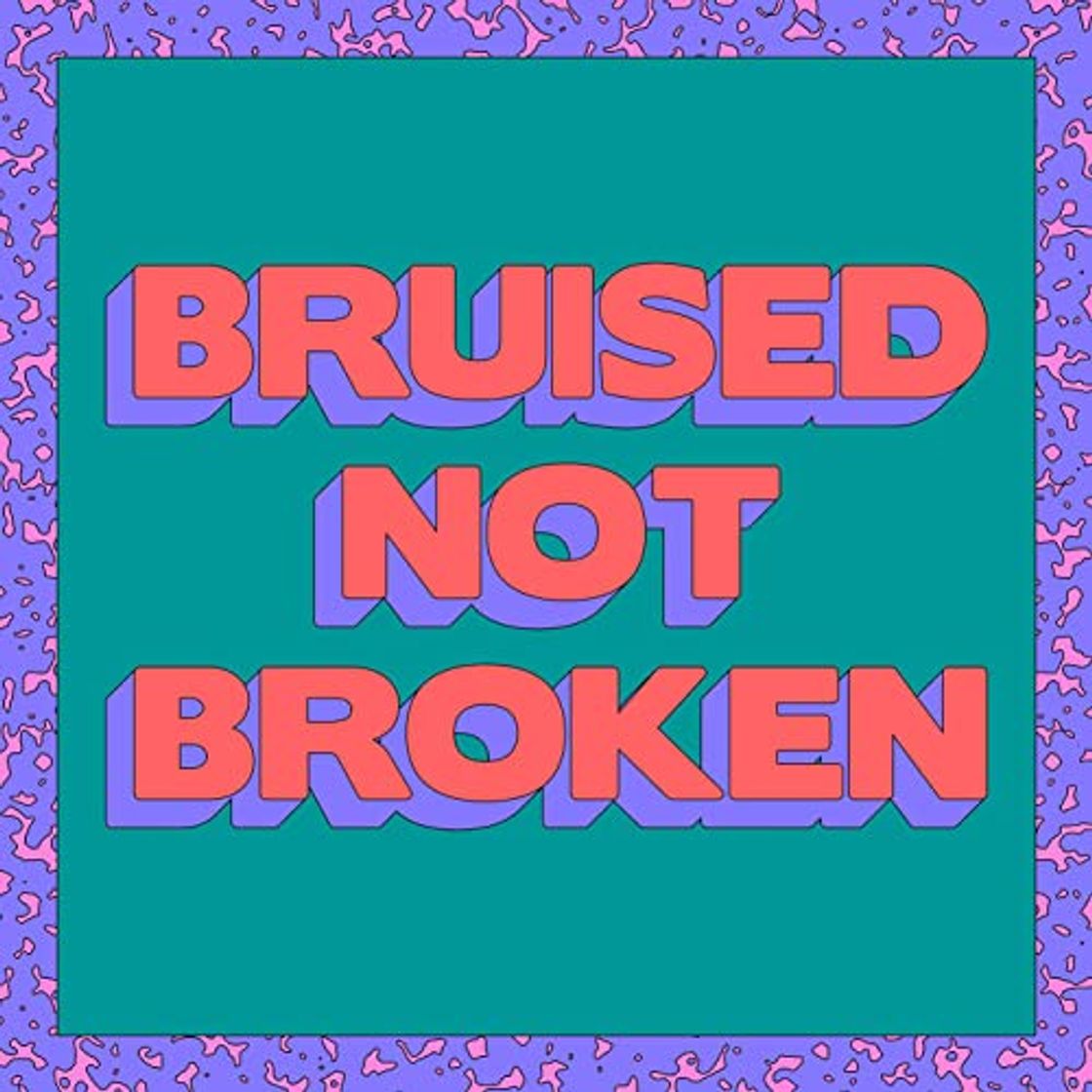 Moda Bruised Not Broken - Matoma, MNEK, Kiana Ledé