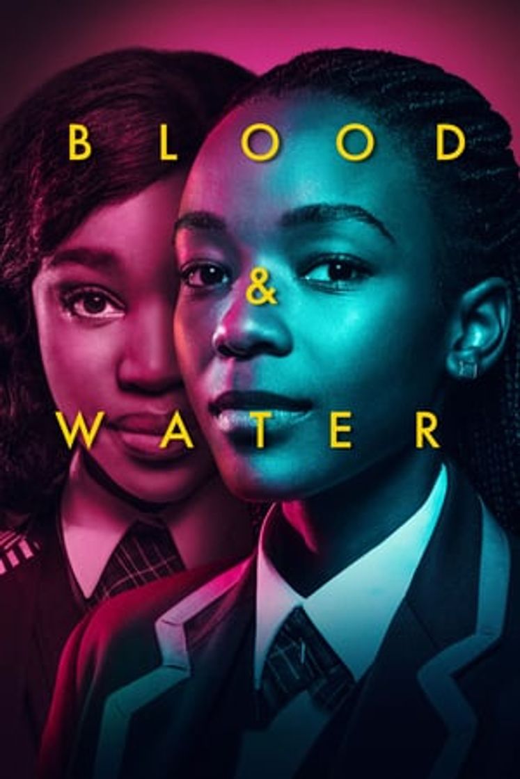 Serie Blood & Water