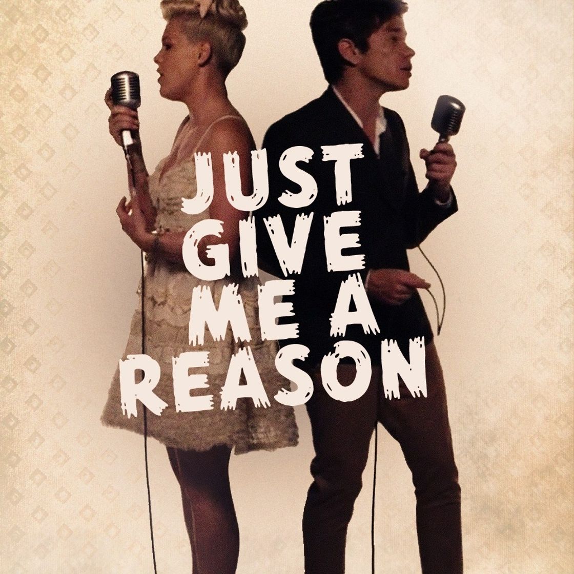 Canción Just Give Me a Reason (feat. Nate Ruess)