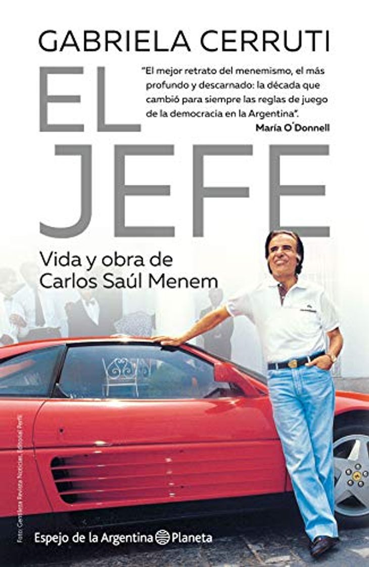 Book El jefe: Vida y obra de Carlos Saúl Menem