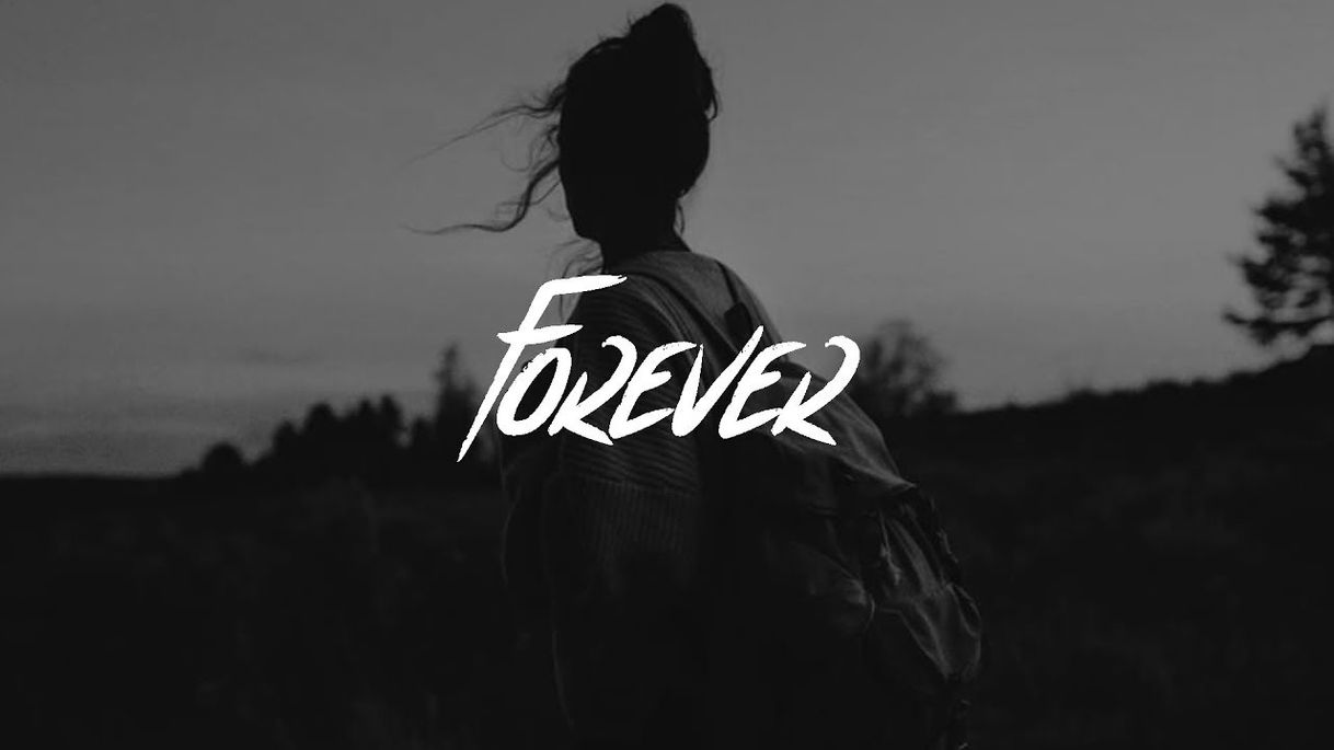 Canción Forever - Lewis Capaldi