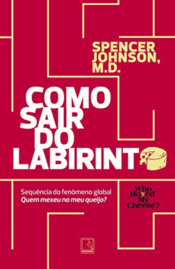 Books Como sair do labirinto: Spencer Johnson