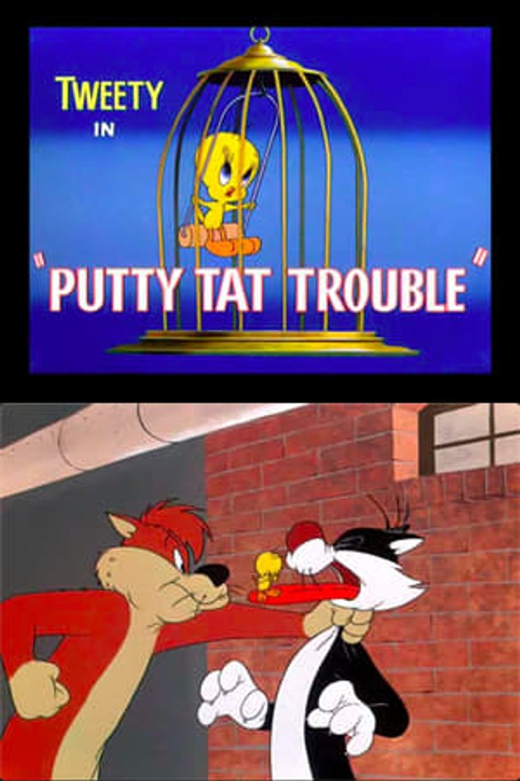 Película Putty Tat Trouble