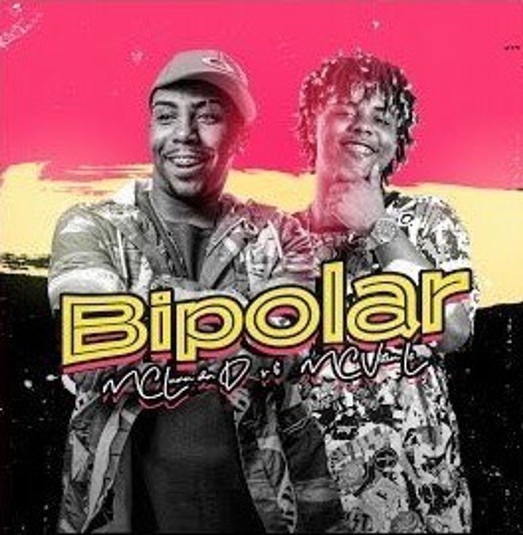 Canción MC Luan da Bs e MC Vitin LC - Bipolar