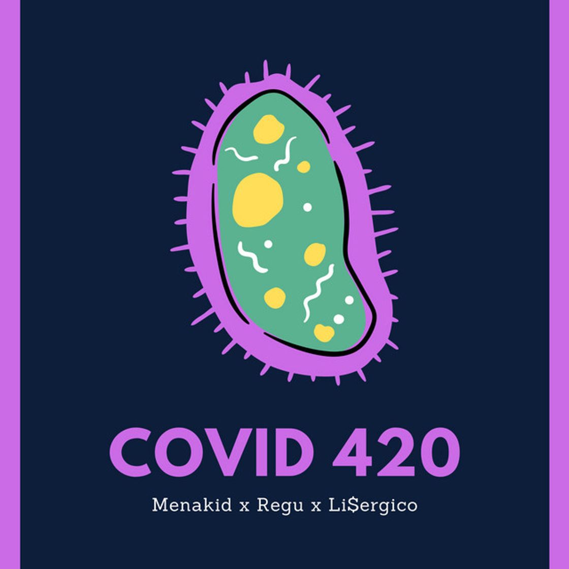 Canción Covid 420