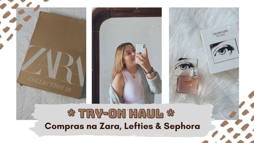 TRY-ON HAUL: Compras na Zara, Lefties & Sephora | Ana Lavos 