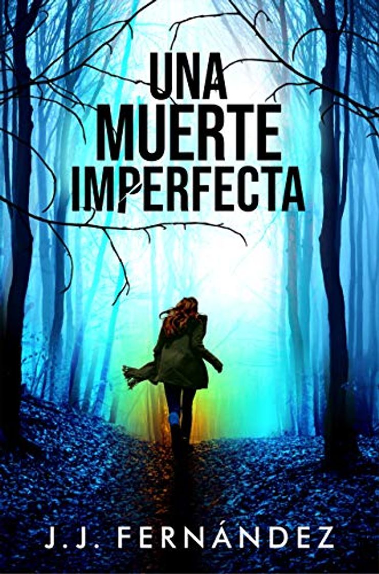 Book Una muerte imperfecta: Thriller Psicológico