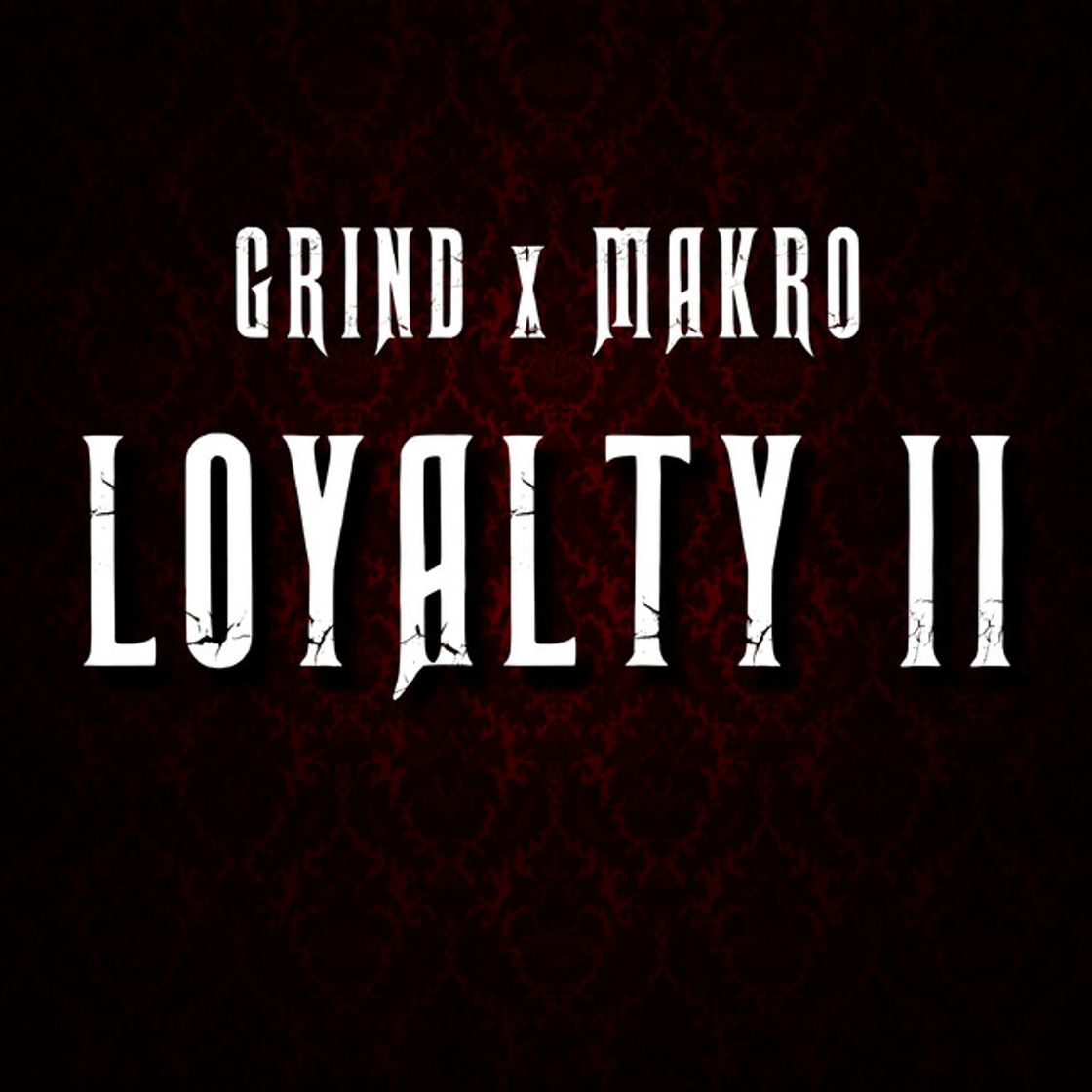 Canción Loyalty II