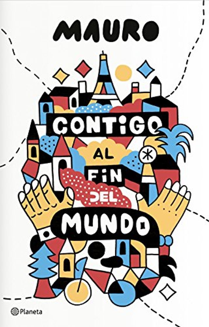 Libro Contigo al fin del mundo