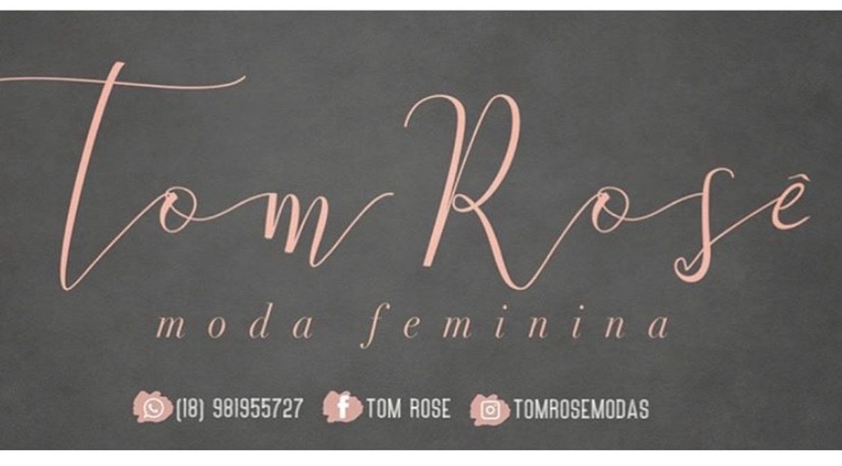 Moda Tom Rosê modas - Araçatuba