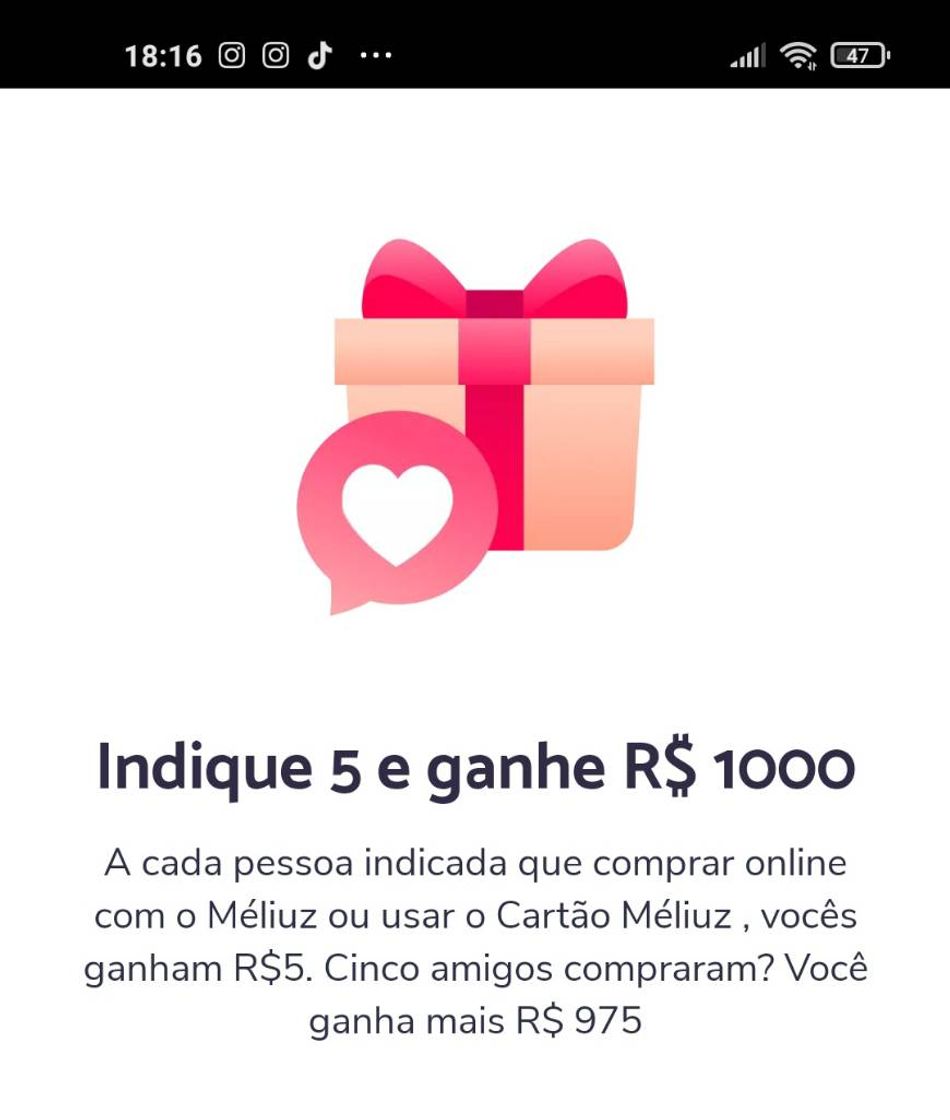 Moda Méliuz app que dá cashback tá com uma surpe promoção 