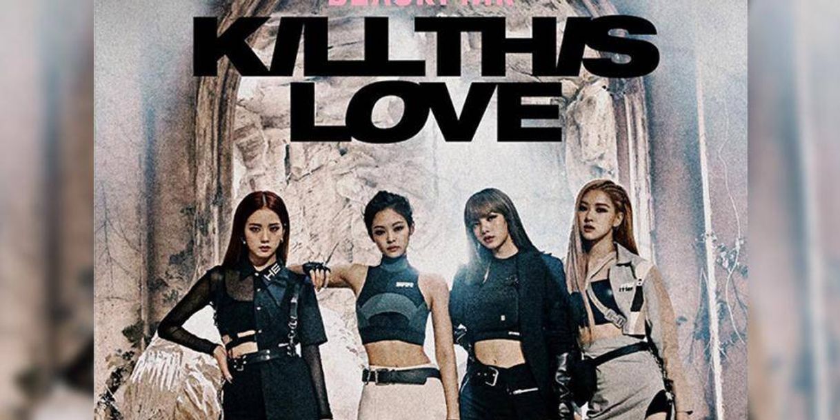 Music Kill This Love