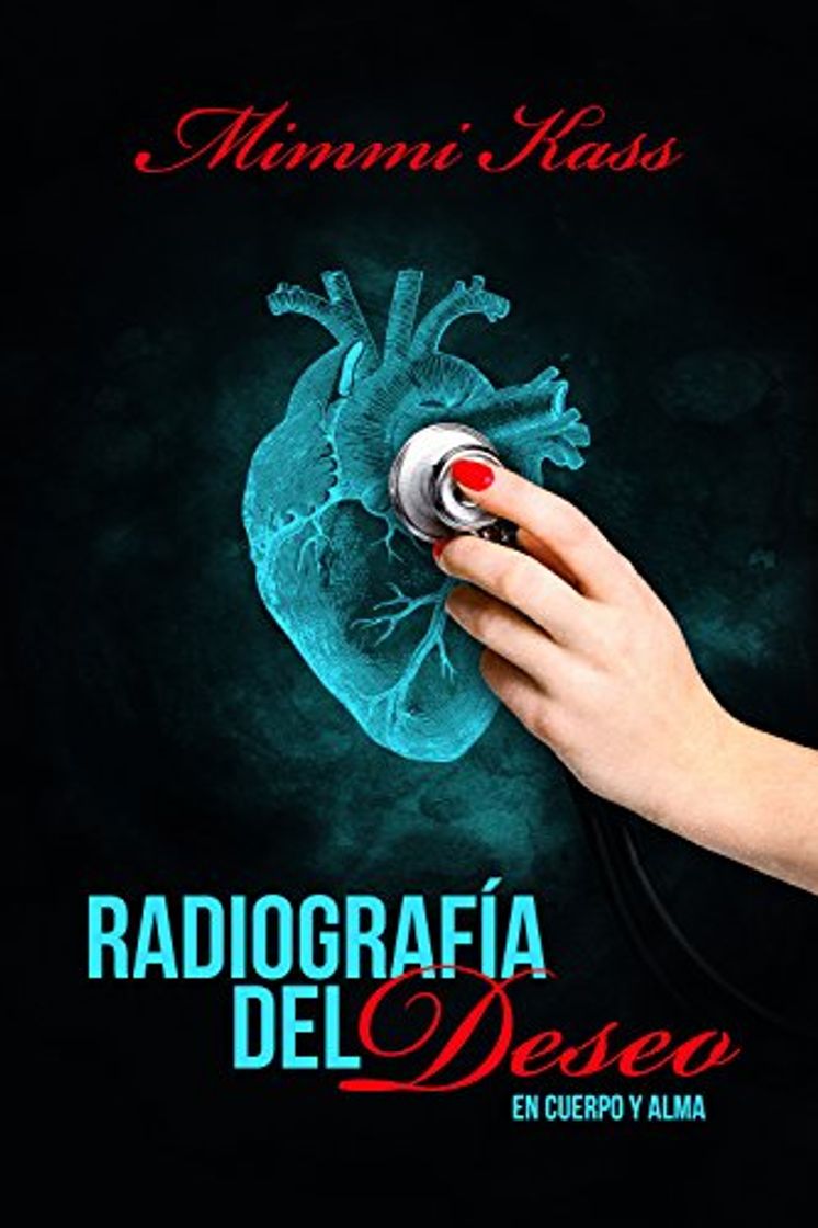 Book Radiografía del deseo: Novela romántica y ficción médica