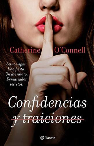 Confidencias y traiciones: 1