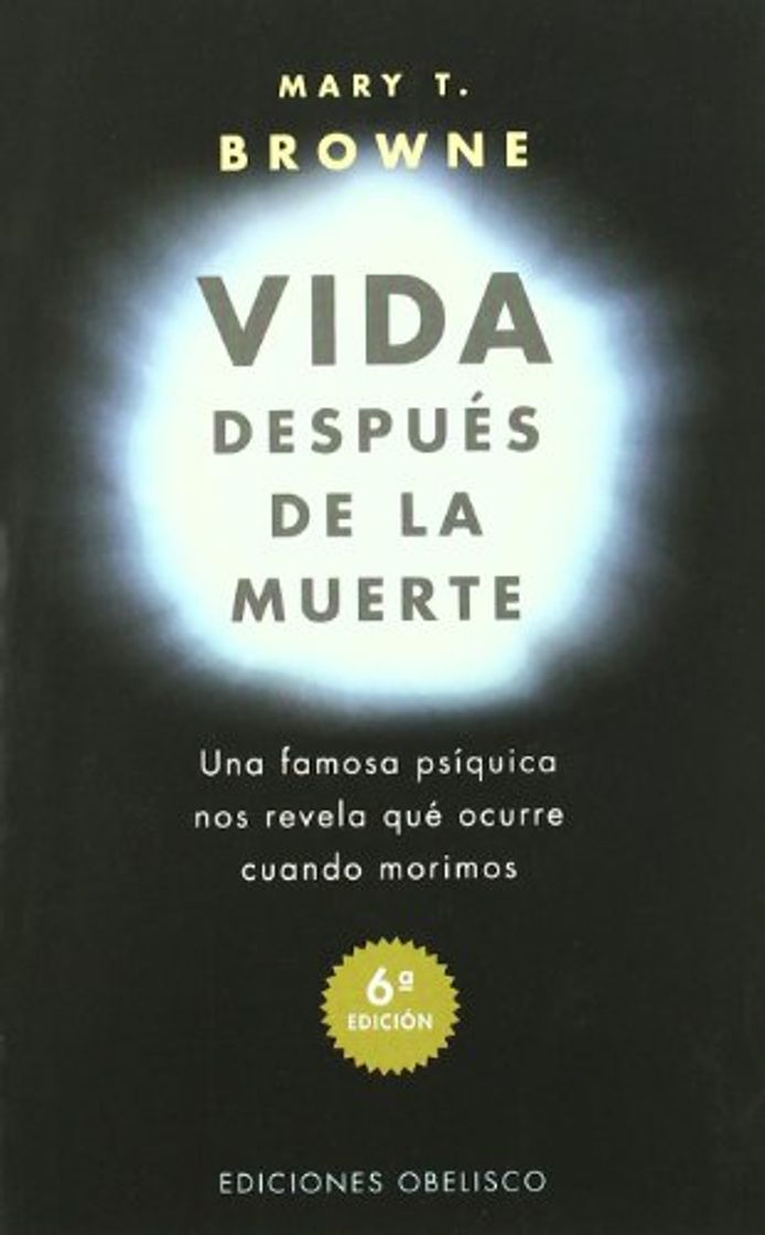 Libro Vida después de la muerte: una famosa psíquica nos revela qué ocurre