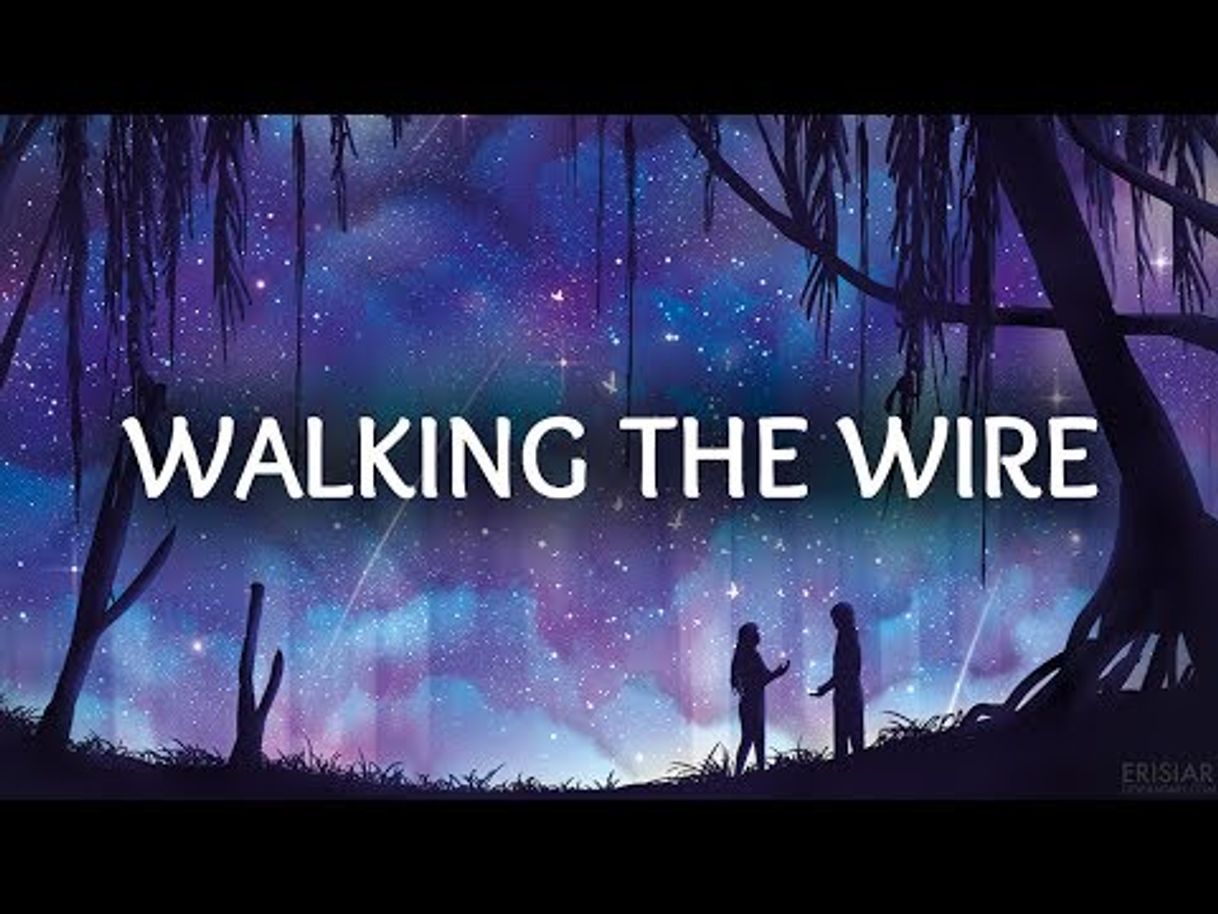 Canción Walking The Wire