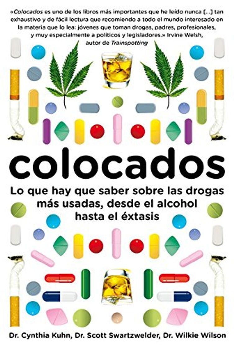 Book Colocados: Lo que hay que saber sobre las drogas más consumidas, desde