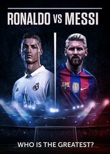 Ronaldo vs. Messi: Face Off