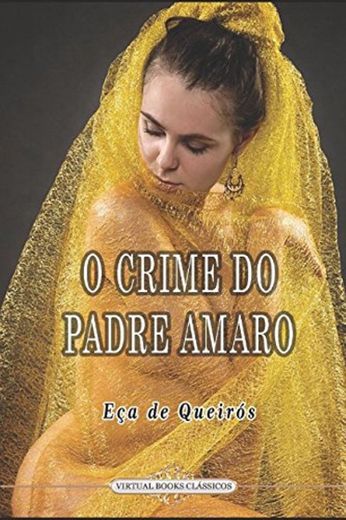 O CRIME DO PADRE AMARO