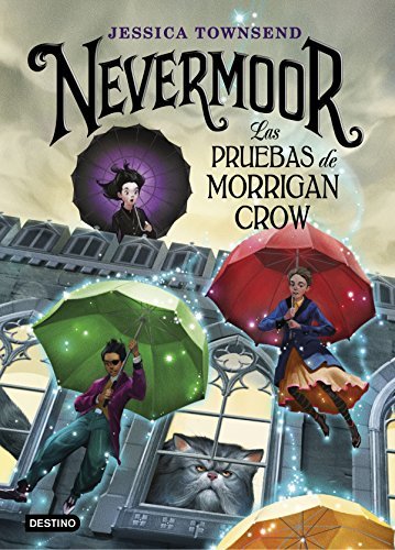 Libro Nevermoor. Las pruebas de Morrigan Crow