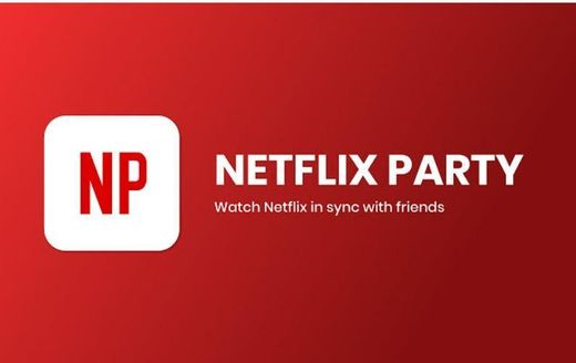 Netflix Party