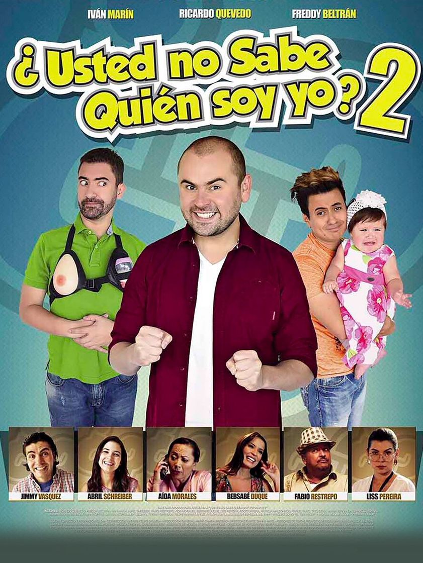 Movie ¿Usted no sabe quién soy yo?