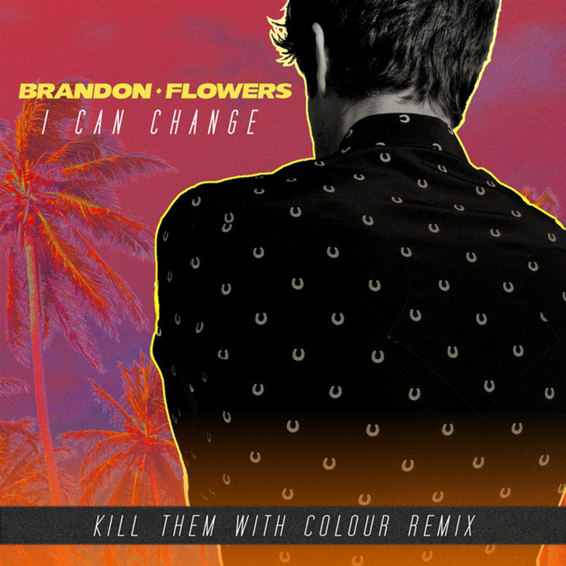 Canción I Can Change - Kill Them With Colour Remix