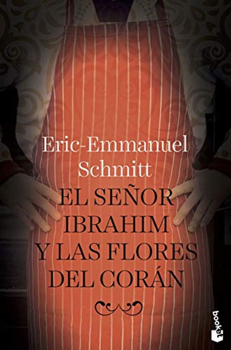 Libro El señor Ibrahim y las flores del Corán