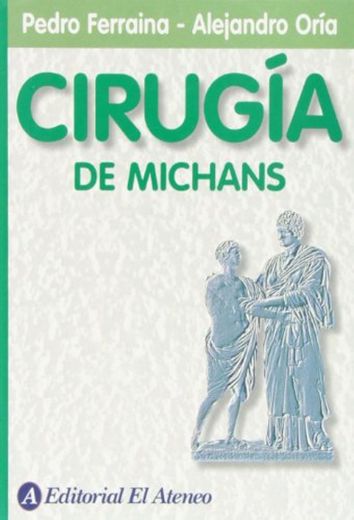 Cirugía De Michans - 5ª Edición