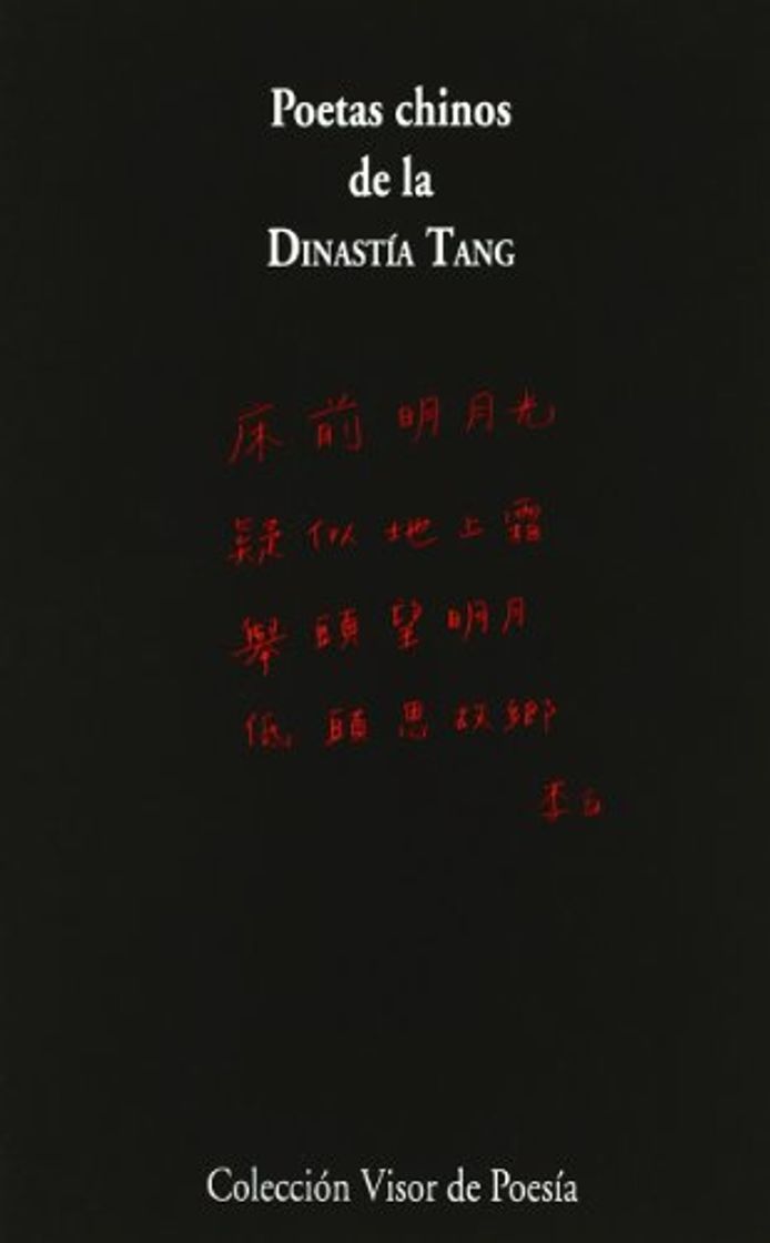 Libro Poetas chinos de la Dinastía Tang: 373 (Visor de Poesía)