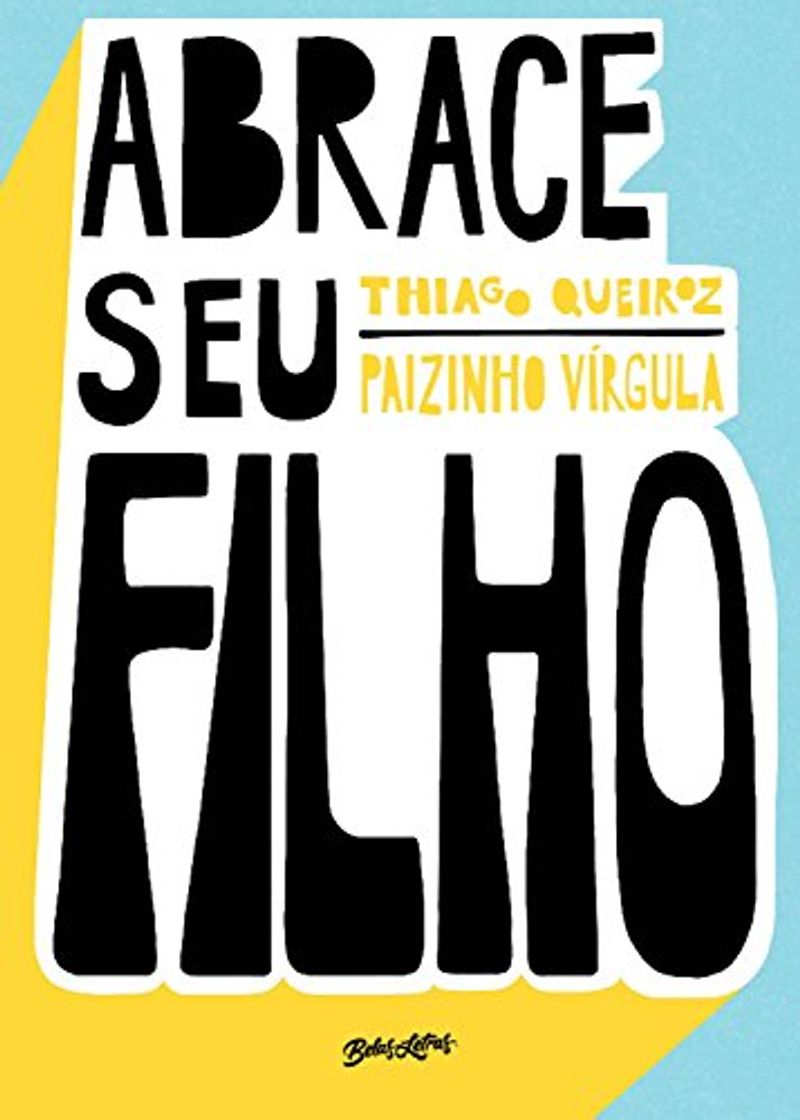 Libro Abrace seu filho: como a criação com afeto mudou a história de