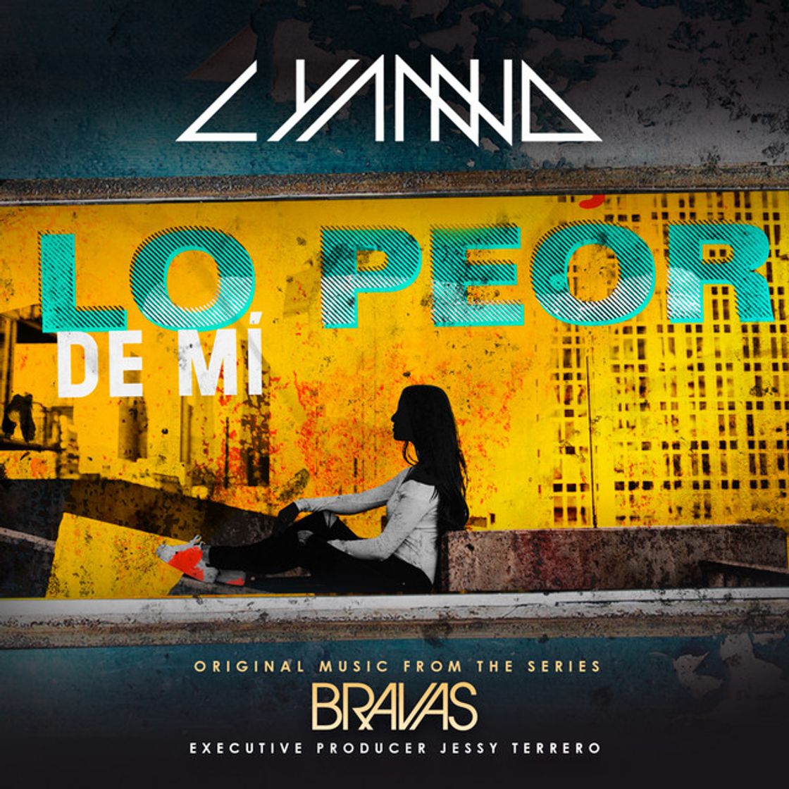 Music Lo Peor De Mí - From the Series "Bravas"