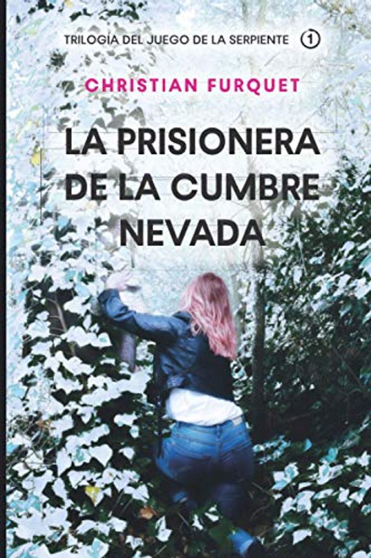 Book La Prisionera de la Cumbre Nevada