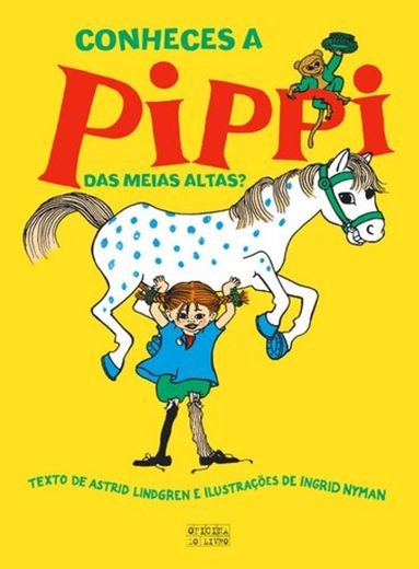 Conheces A Pippi Das Meias Altas?